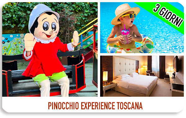 weekend Pinocchio Experience Toscana con bambini