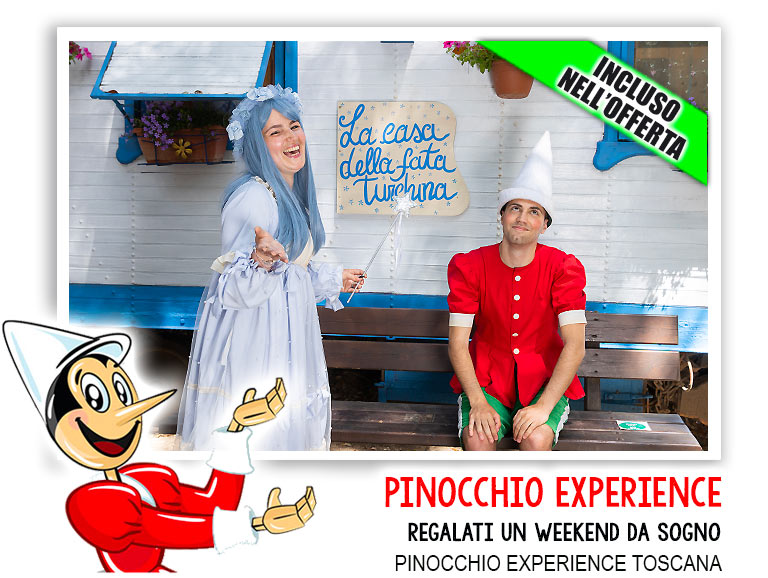 Pinocchio Experience e la Fata Turchina