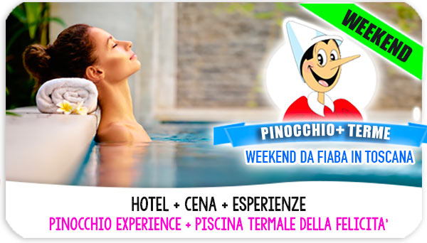 Pinocchio + Piscina Termale